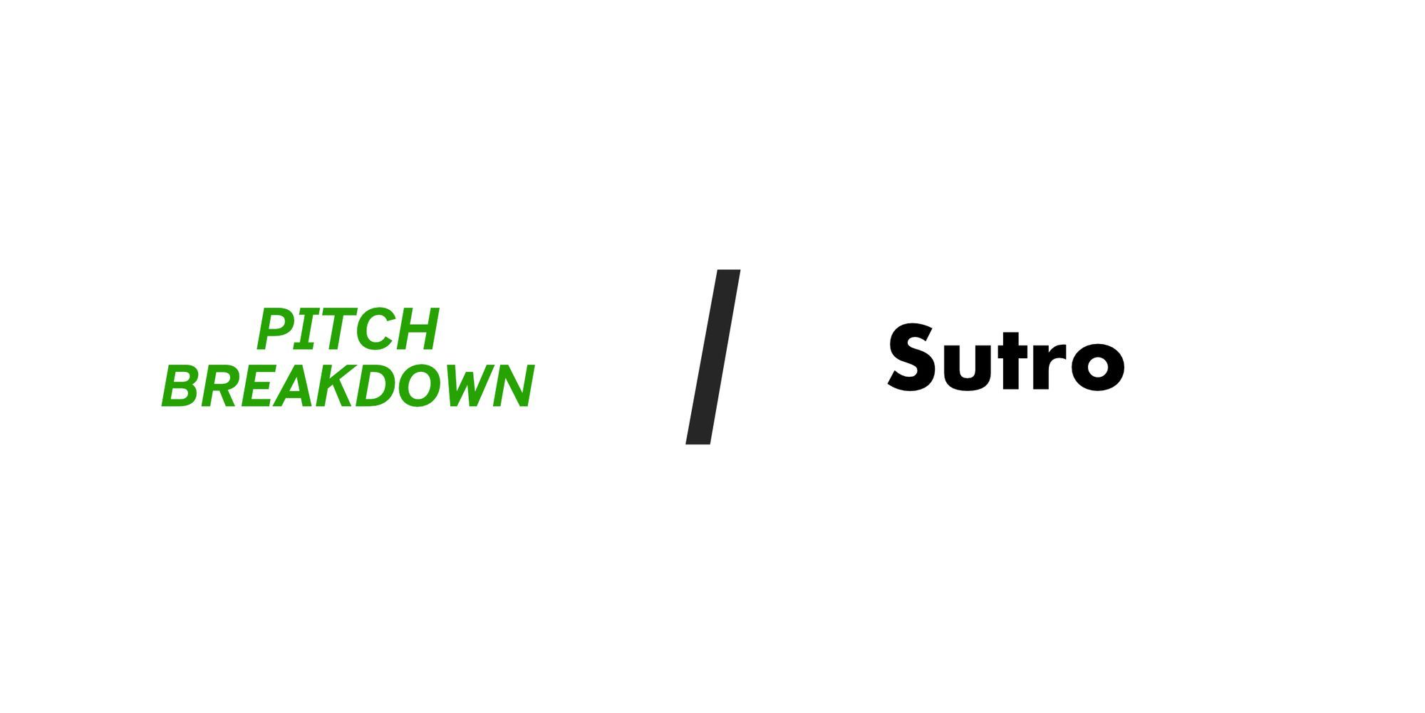Sutro’s Seed Round Deck that Raised $2.2M