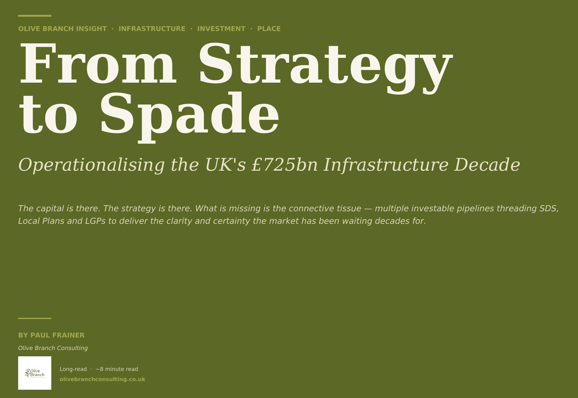 From Strategy to Spade: Operationalising the UK's £725bn Infrastructure Decade