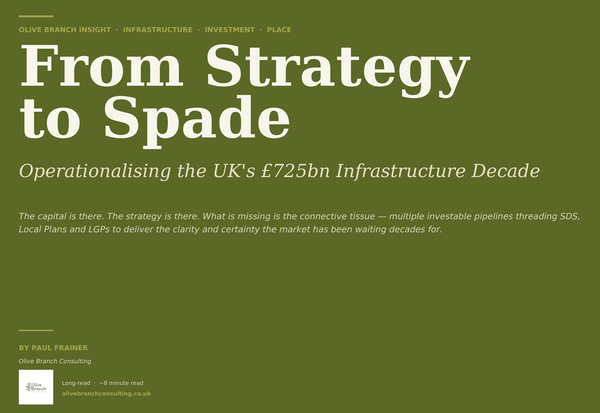 From Strategy to Spade: Operationalising the UK's £725bn Infrastructure Decade