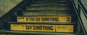 see something say something