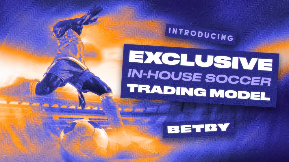 BETBY kicks off football season with new in-house soccer trading model featuring exclusive markets and bigger margin