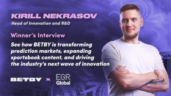 BETBY's Kirill Nekrasov for EGR Global: Winner’s Interview on the EGR B2B Awards 2026