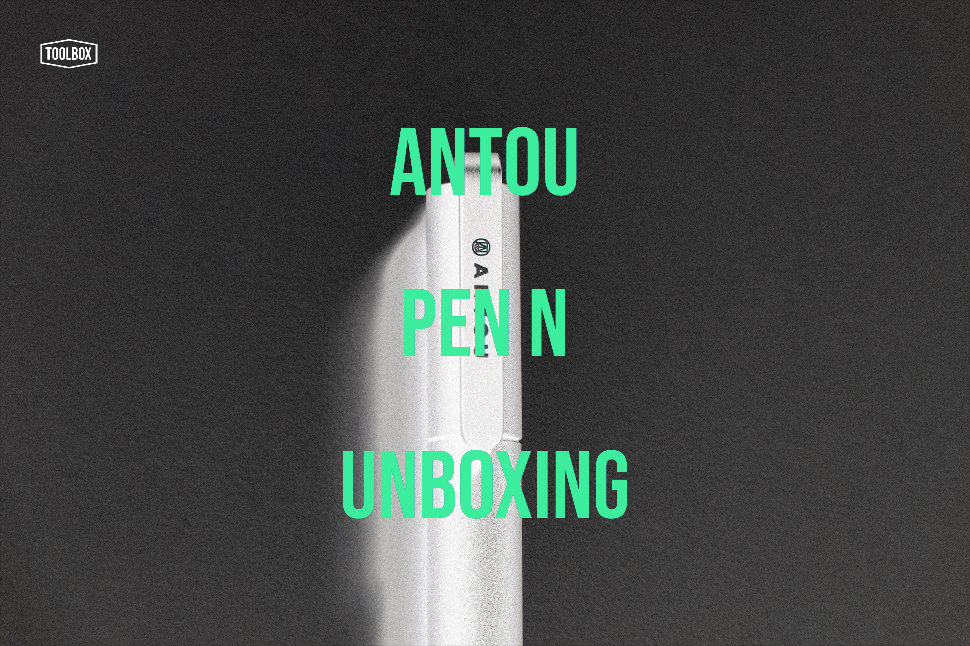 킥스타터 구입기, Antou - Pen N 펜 언박싱