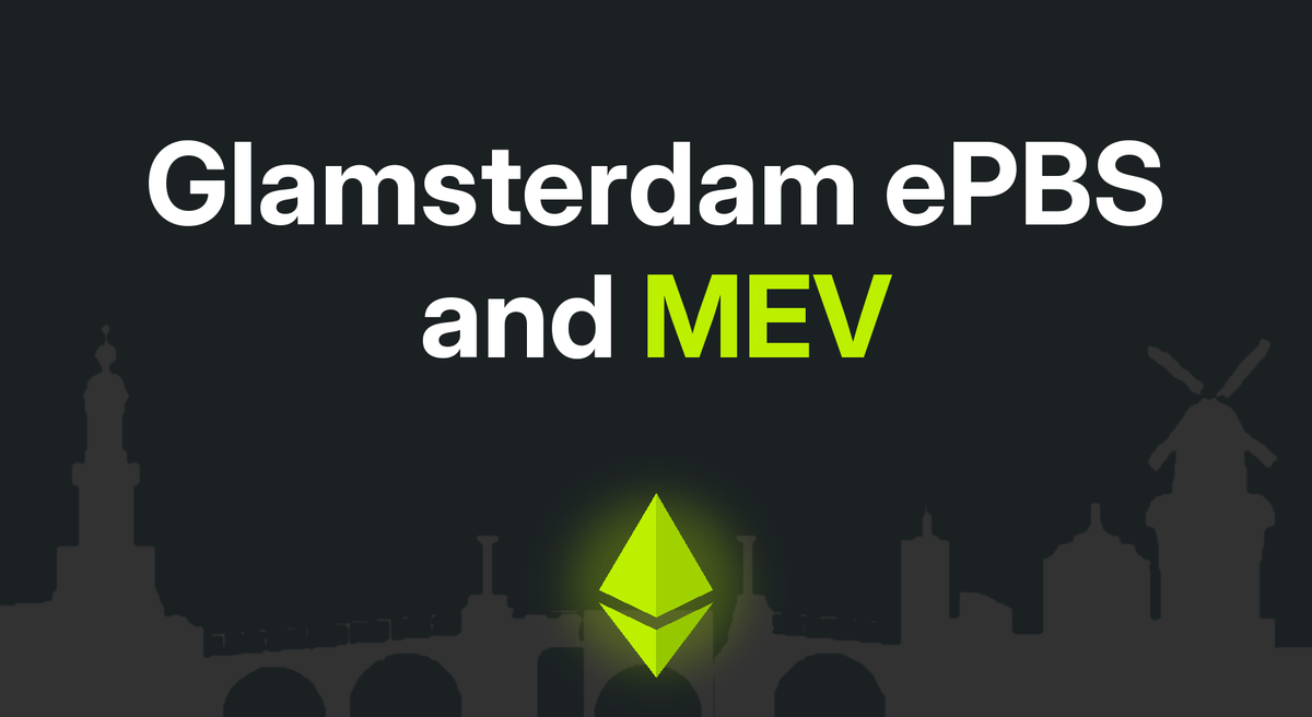 Banner: Glamsterdam ePBS and MEV, over the Amsterdam skyline with a glowing ETH diamond