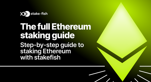 The full step-by-step guide to staking Ethereum with stakefish