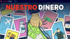 Nuestro dinero