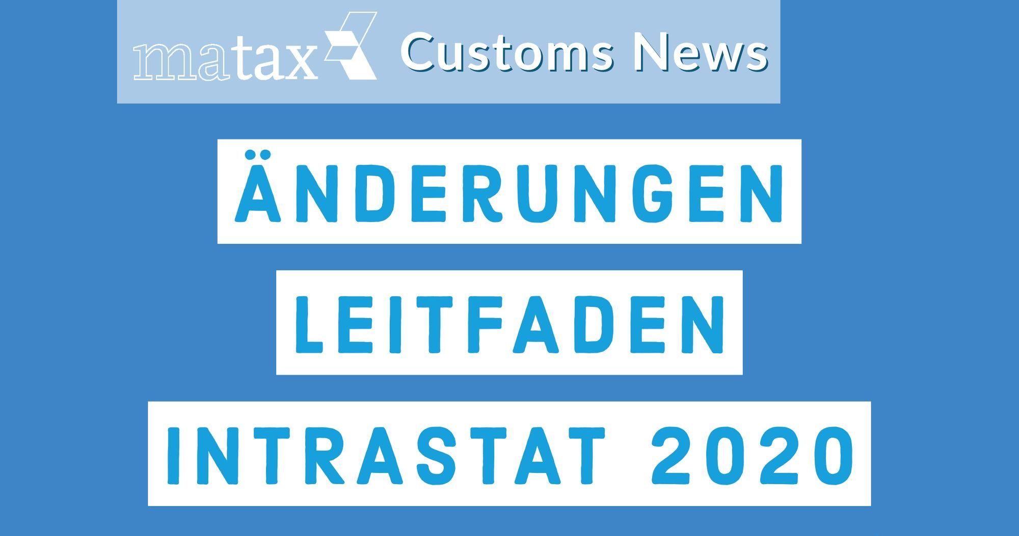 Änderungen LEITFADEN INTRASTAT 2020
