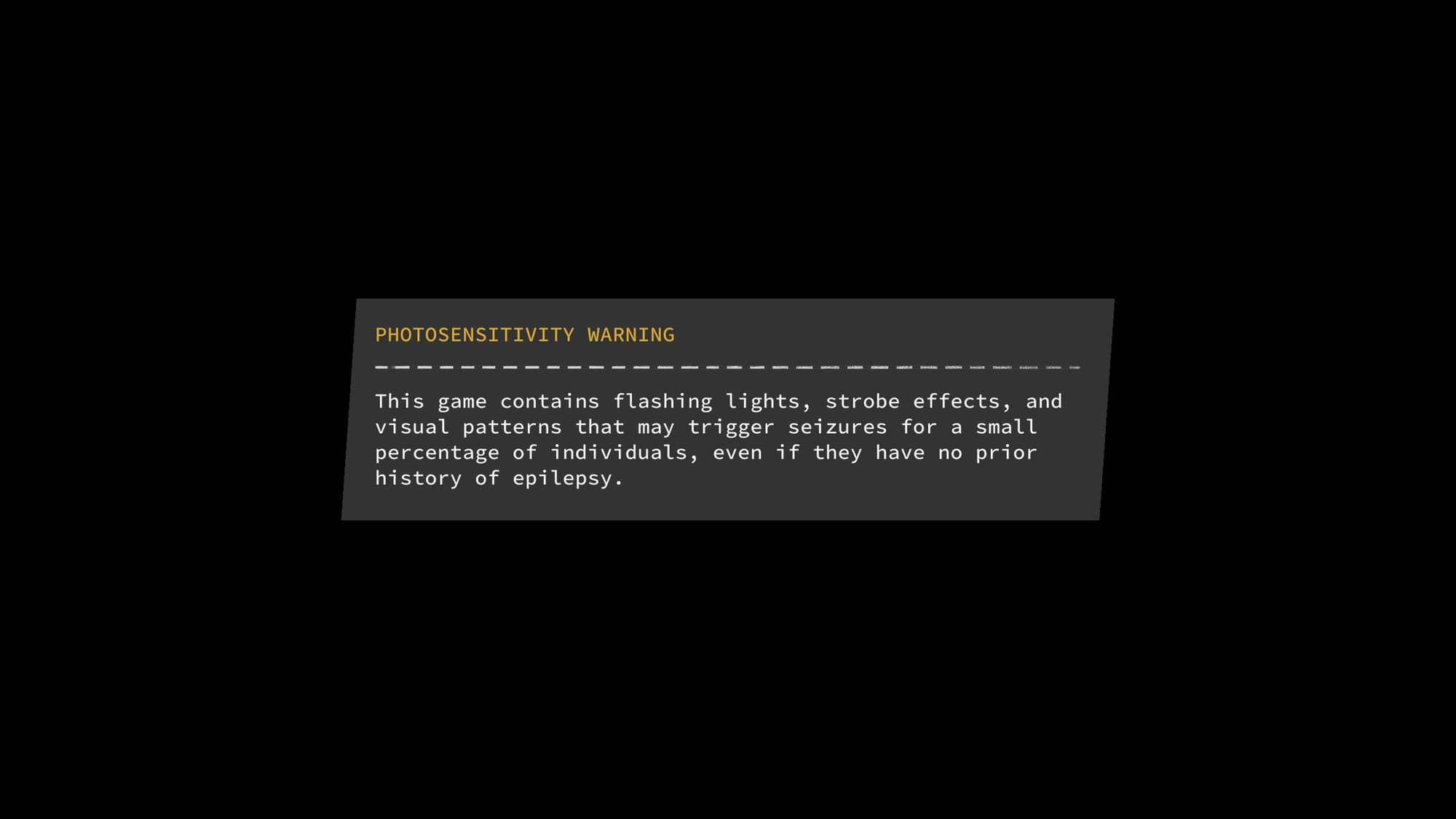 Photosensitivity warning menu saying the game contains flashing lights, strobe effects, and visual patterns that may trigger seizures.