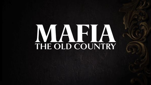 A black background with the game title, Mafia: The Old Country in white text.