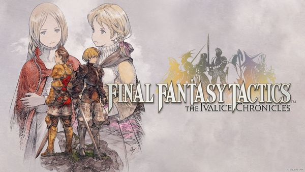 Final Fantasy Tactics - The Ivalice Chronicles logo with Delita, a brown-haired soldier with copper armor, and Ramza, a blond soldier in black armor and holding a sword facing away from each