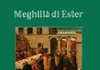 La Meghillà di Ester