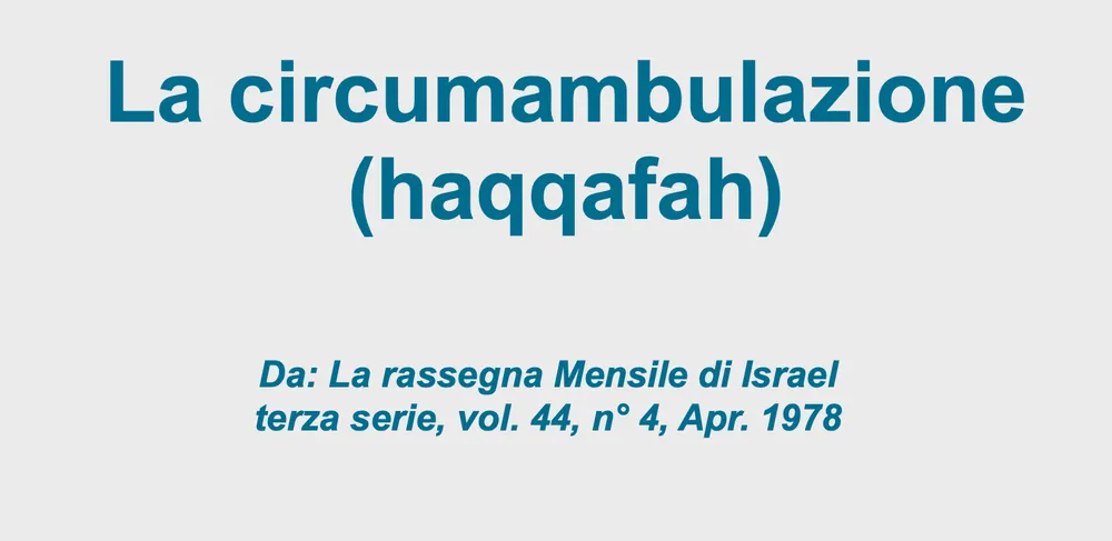 La circumambulazione (haqqafah)