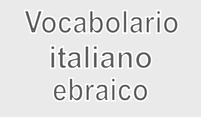 Vocabolario italiano-ebraico