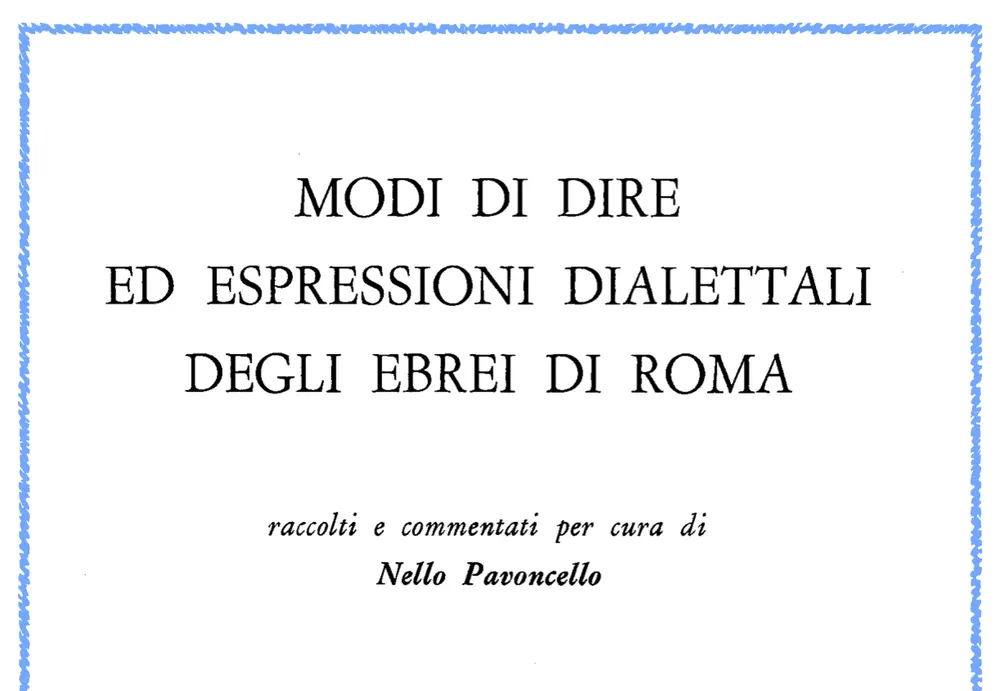 Modi di dire ed espressioni dialettali degli ebrei di Roma