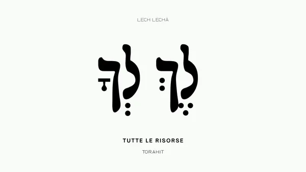 Tutte le risorse di Lech Lechà