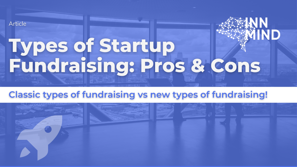 What Type of Fundraising Works Best for Startups