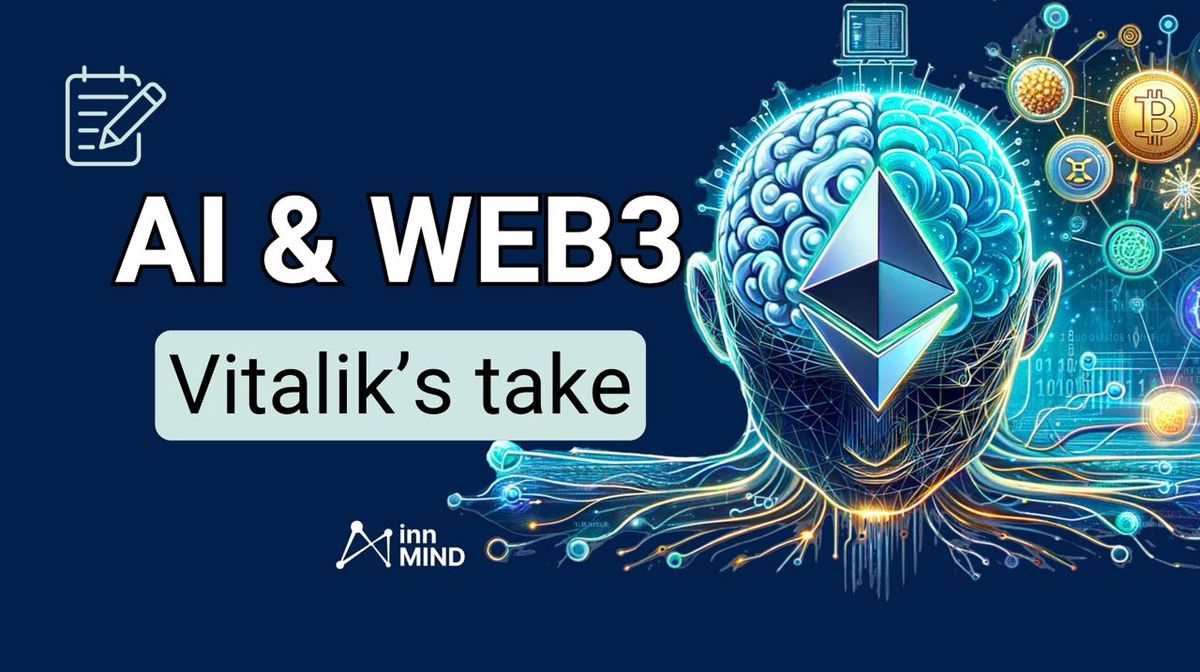 AI and Web3: Vitalik Buterin on Decentralized AGI & Techno Optimism