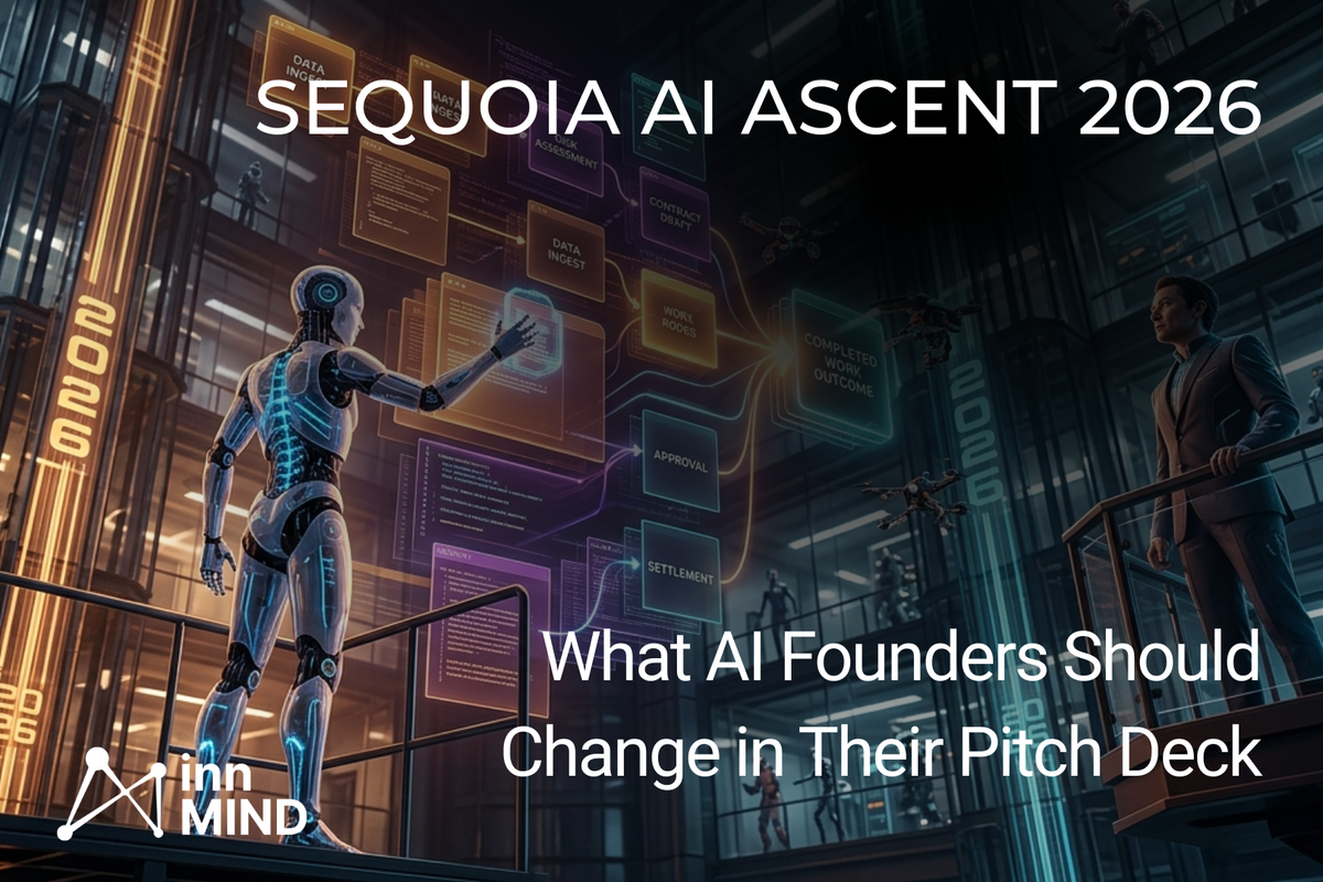 A founder-focused 2026 follow-up to Sequoia AI Ascent: long-horizon agents, AI-native services, investor expectations, and how to update your AI startup pitch deck.