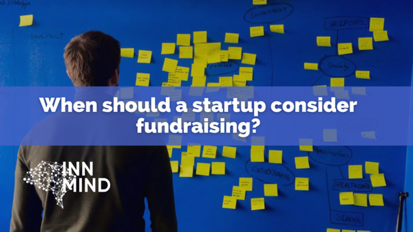 When Should a Startup Consider Fundraising?