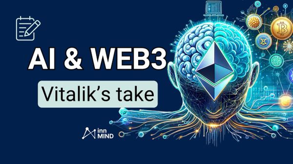 AI and Web3: Vitalik Buterin on Decentralized AGI & Techno Optimism