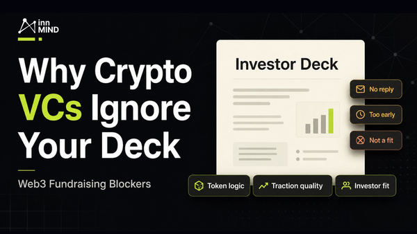Web3 fundraising blockers showing why crypto VCs ignore a pitch deck, with investor silence signals and deck diagnosis tags