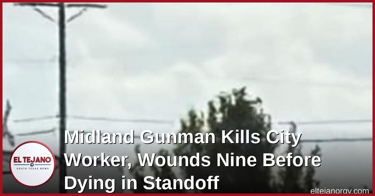 Midland Gunman Kills City Worker, Wounds Nine Before Dying in Standoff