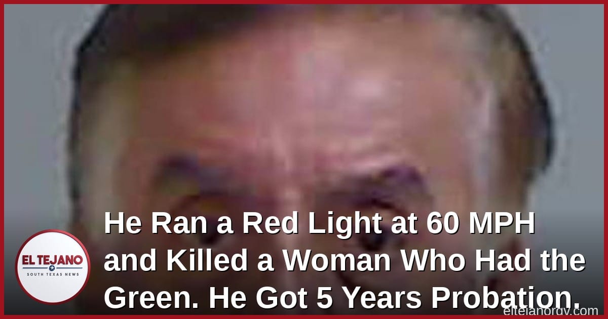 He Ran a Red Light at 60 MPH and Killed a Woman Who Had the Green. He Got 5 Years Probation.