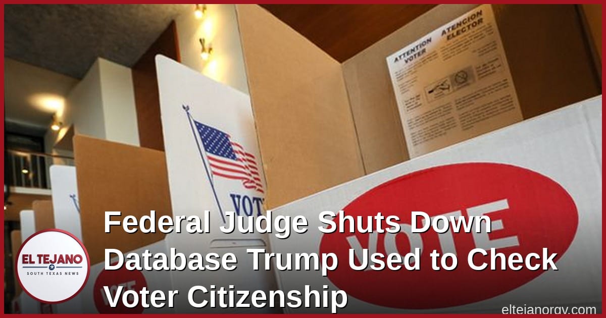 Federal Judge Shuts Down Database Trump Used to Check Voter Citizenship