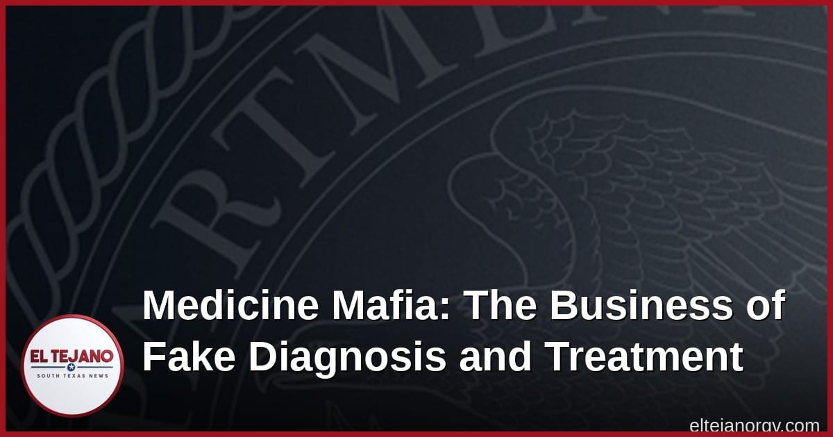 Medicine Mafia: The Business of Fake Diagnosis and Treatment