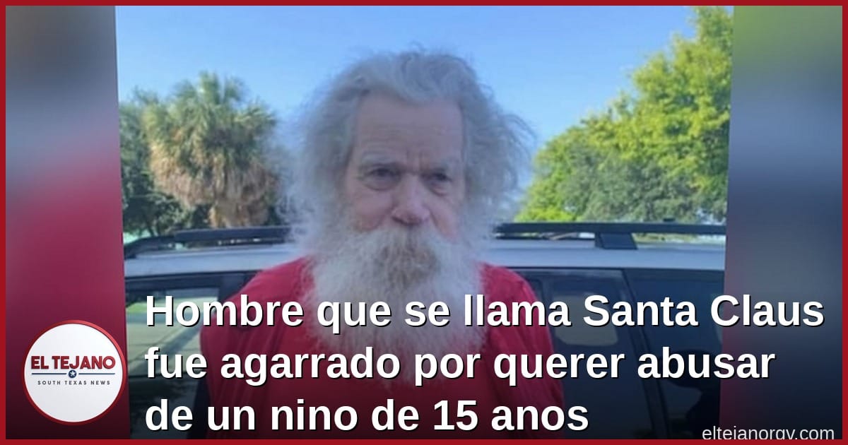Hombre que se llama Santa Claus de apellido fue agarrado por querer abusar de un nino de 15 anos