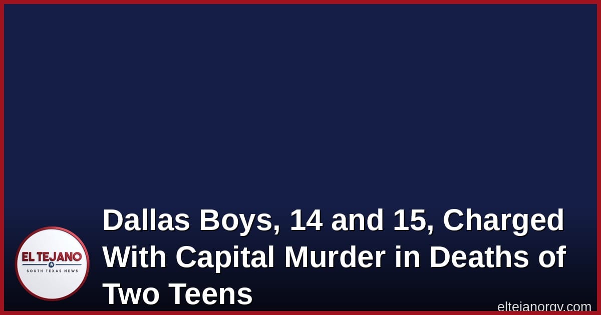 Dos adolescentes acusados de asesinato capital tras matar a pareja en Dallas