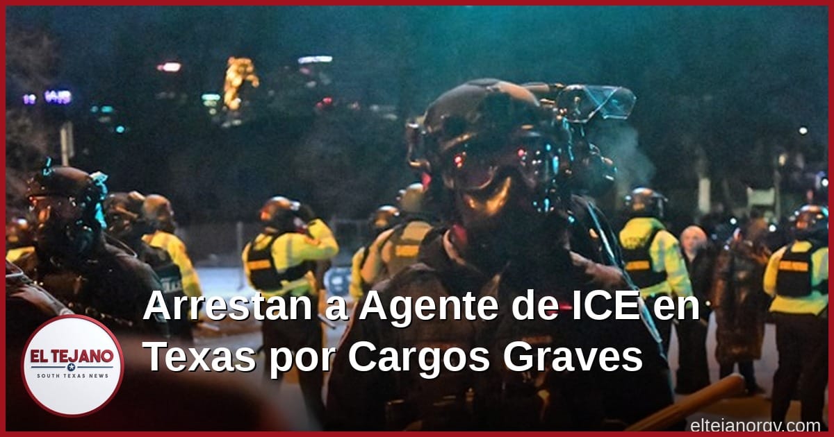 Arrestan a agente de ICE en Texas por cargos graves de un balazo