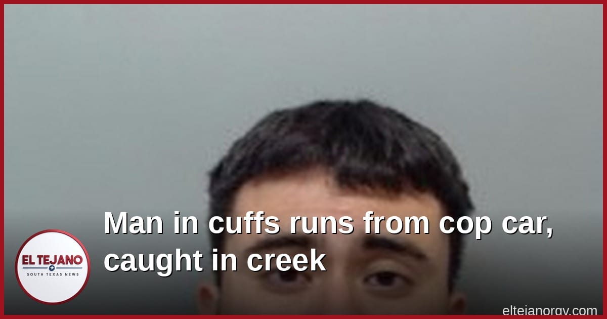 Laredo man in cuffs runs from cop car, found hiding in creek