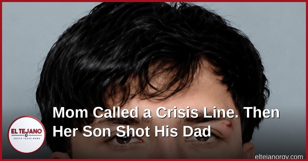 Mom Called a Crisis Line. Then Her Son Shot His Dad