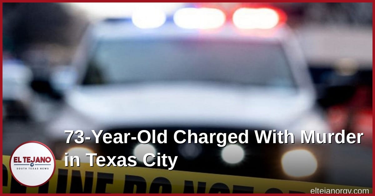 73-Year-Old Charged With Murder After Texas City Welfare Check