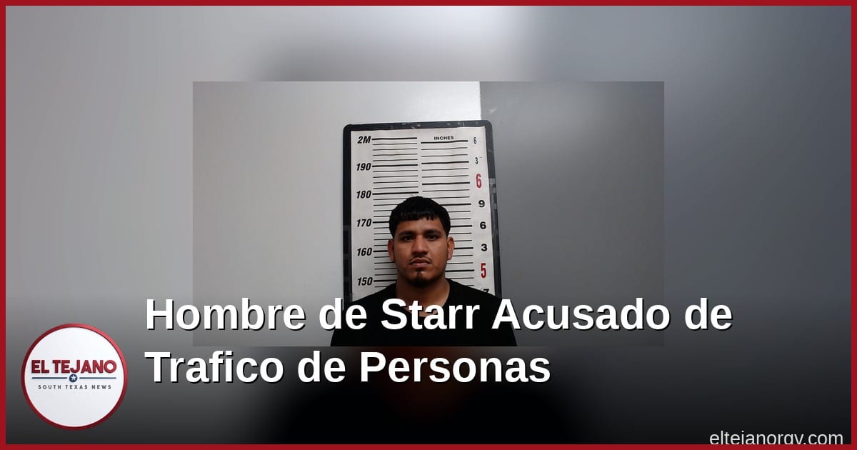Un hombre del Condado de Starr enfrenta cargos de trafico de personas despues de una persecucion en junio. Su primo iba al volante. Un complice ayudo a organizar todo.
