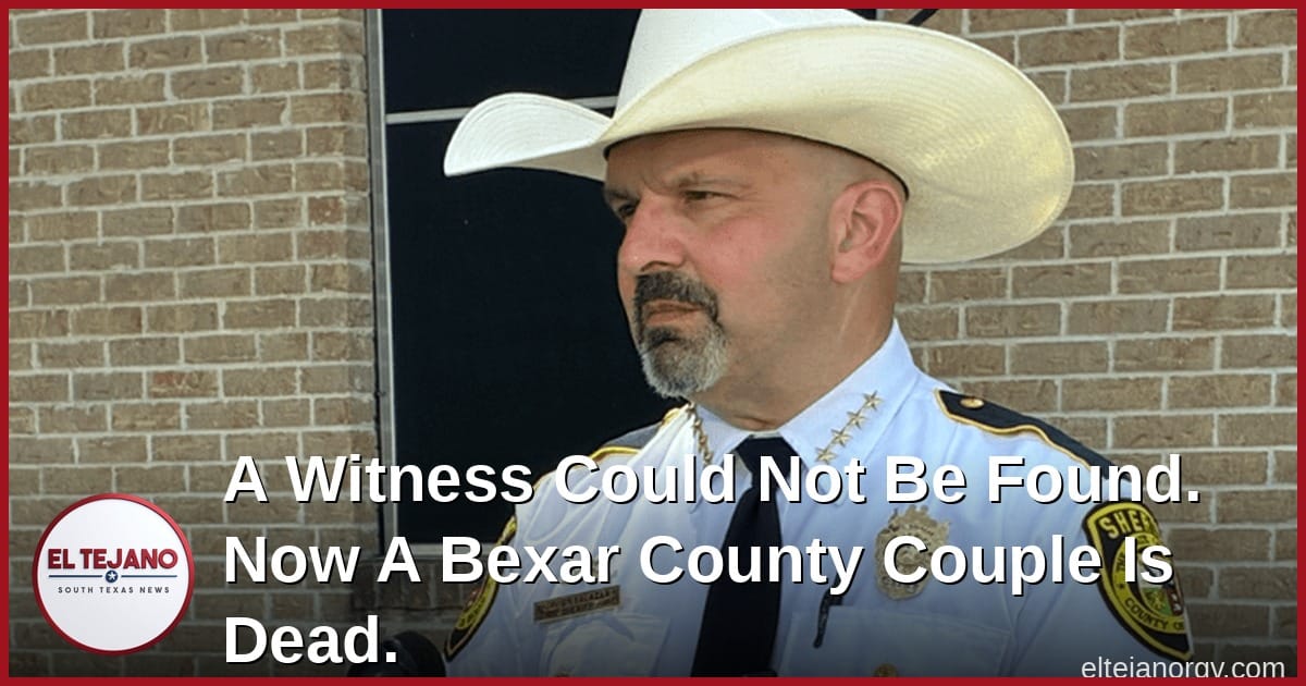 A Witness Could Not Be Found. Now A Bexar County Couple Is Dead.