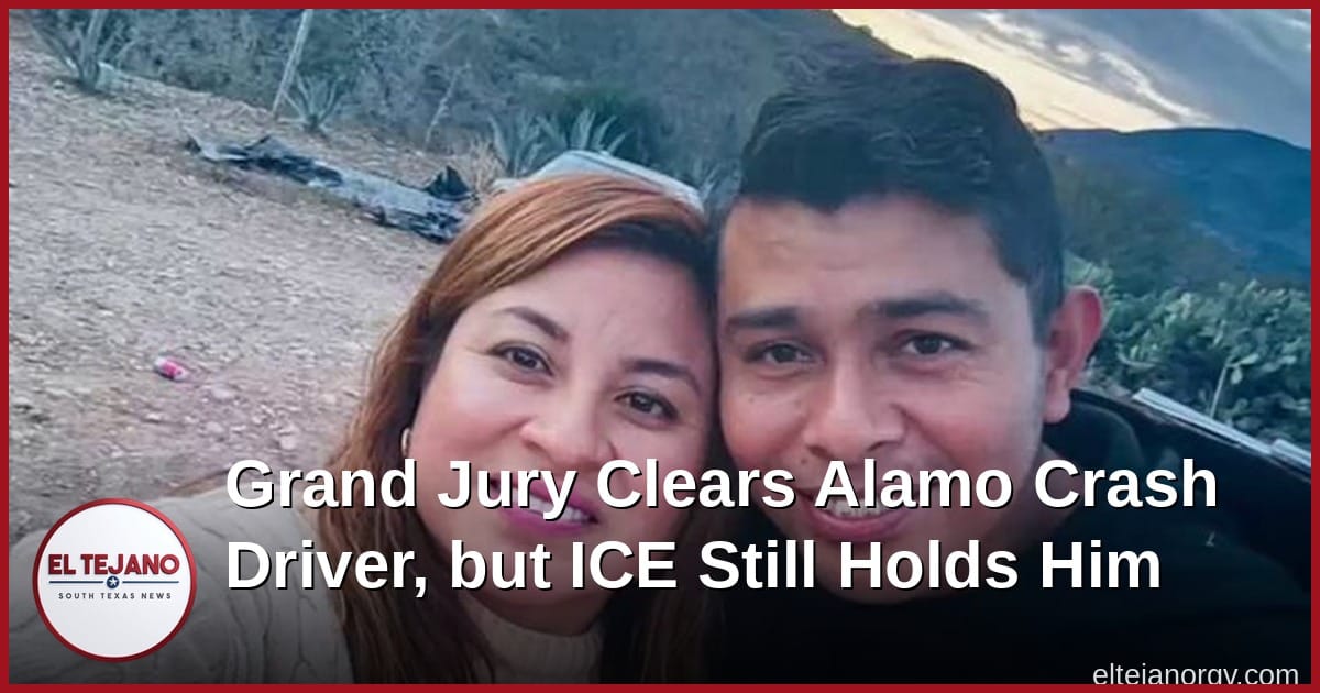 Grand Jury Clears Alamo Crash Driver, but ICE Still Holds Him