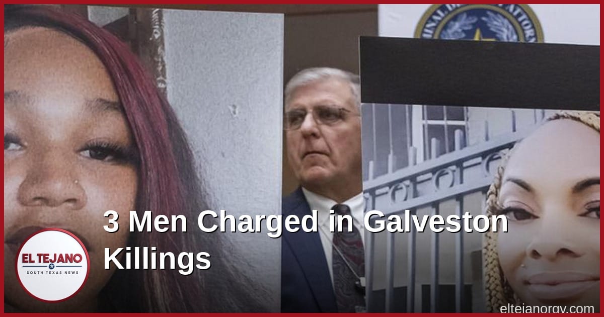 3 Men Charged in Galveston County Killings, One Now Faces Death Penalty