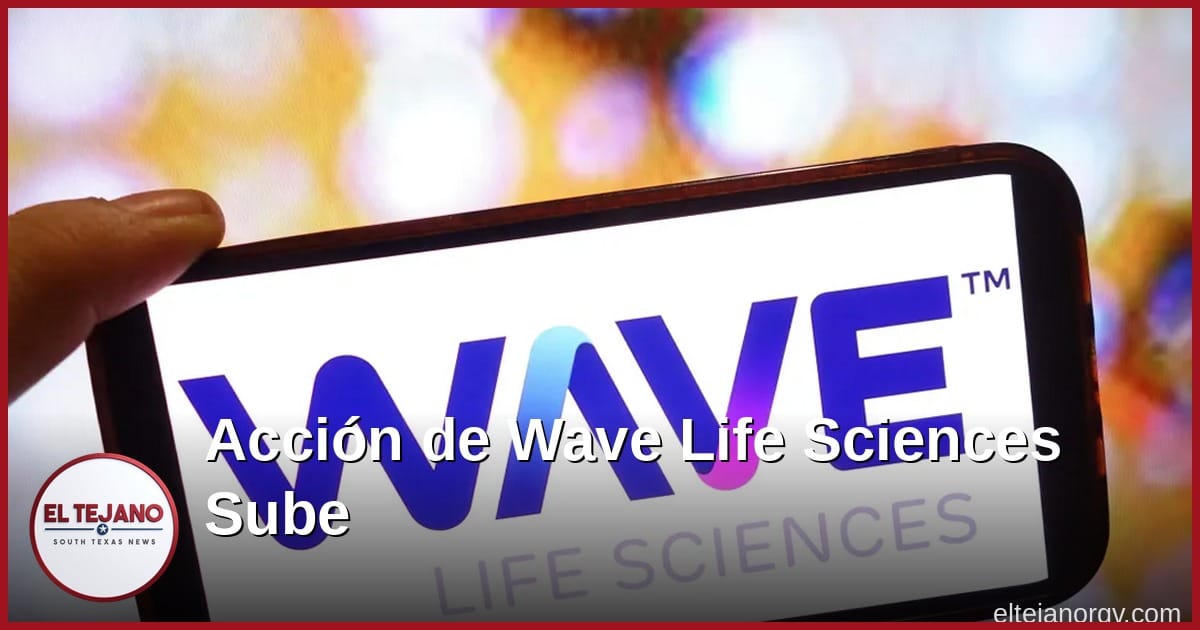 Compañía Wave Life Sciences ve subir su acción tras buenos resultados de prueba