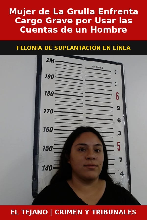 Mujer de La Grulla Enfrenta Cargo Grave por Usar las Cuentas de un Hombre