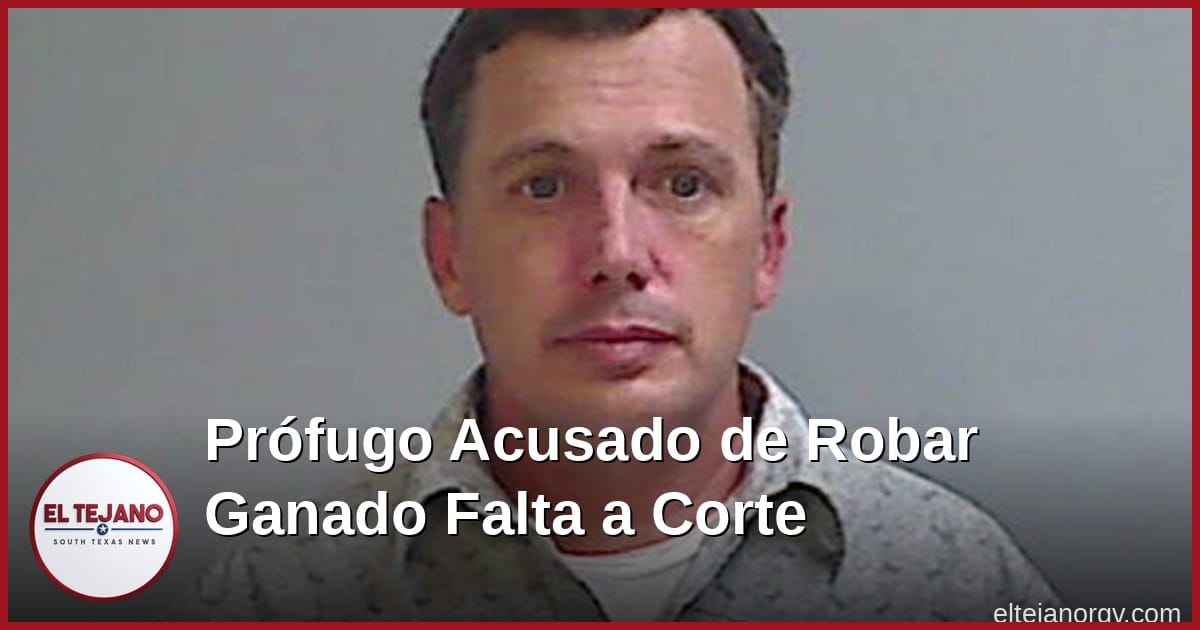 Prófugo acusado de robar ganado falta a corte por tercera vez