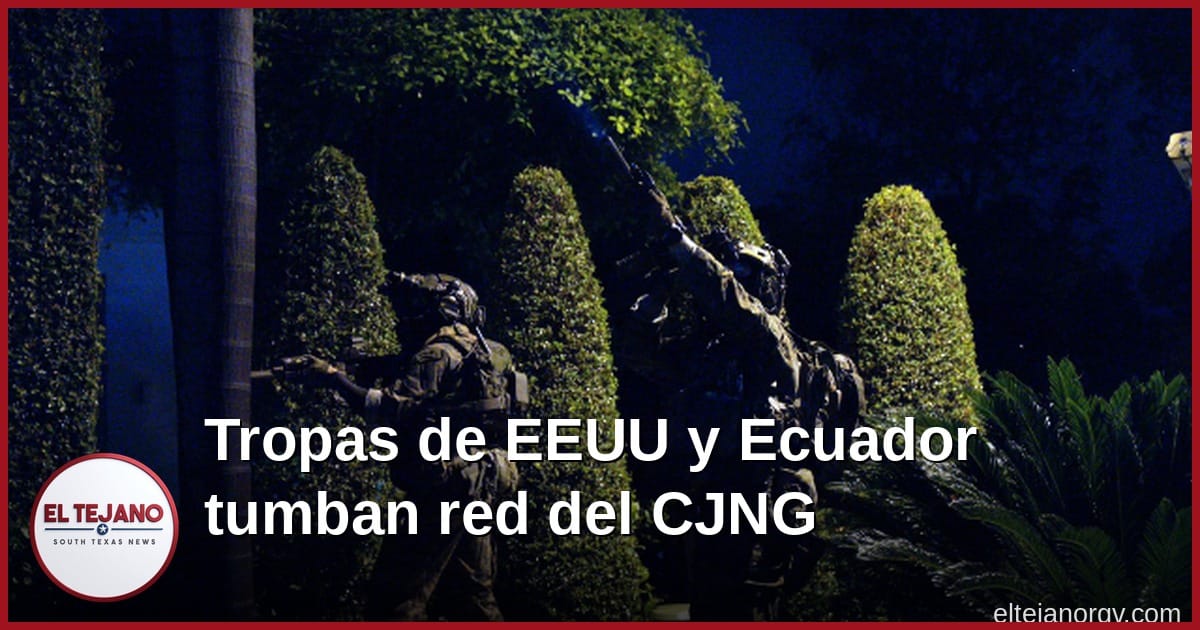 Tropas de EU y policía de Ecuador tumban red ligada al CJNG; 36 van a la cárcel