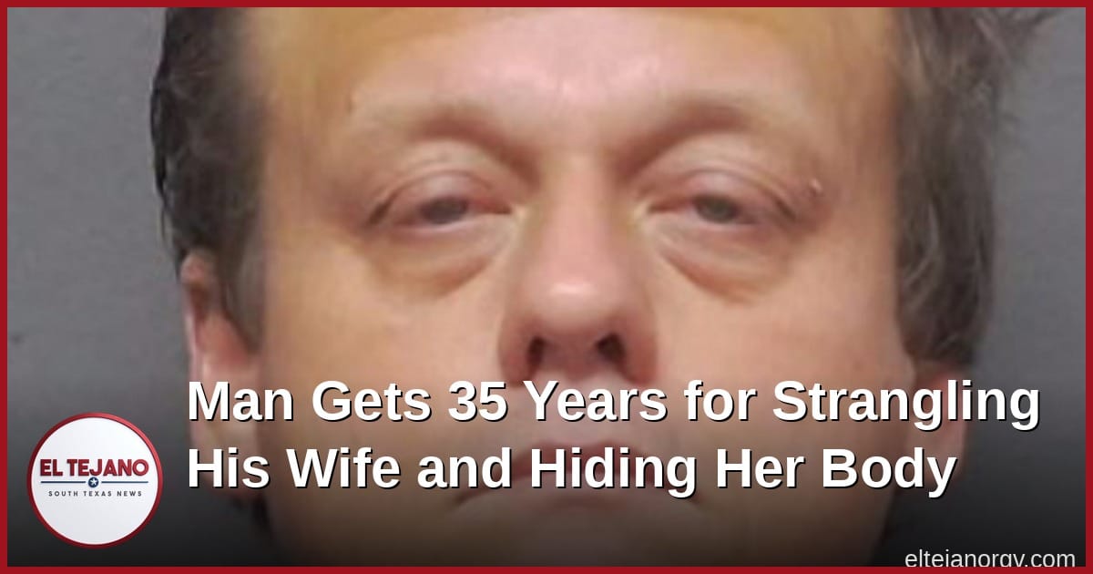 Man Gets 35 Years for Strangling His Wife and Hiding Her Body for a Month