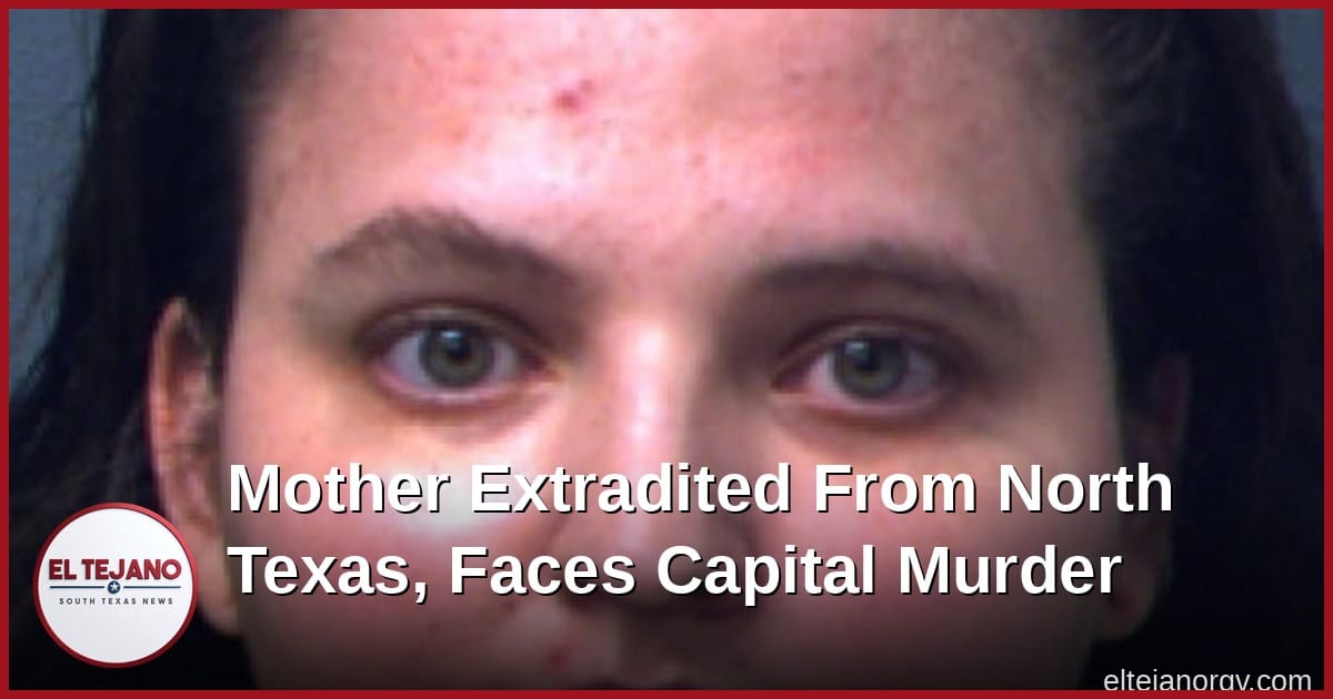 Mother Accused Of Starving Her Two Kids Is Extradited From North Texas, Faces Capital Murder