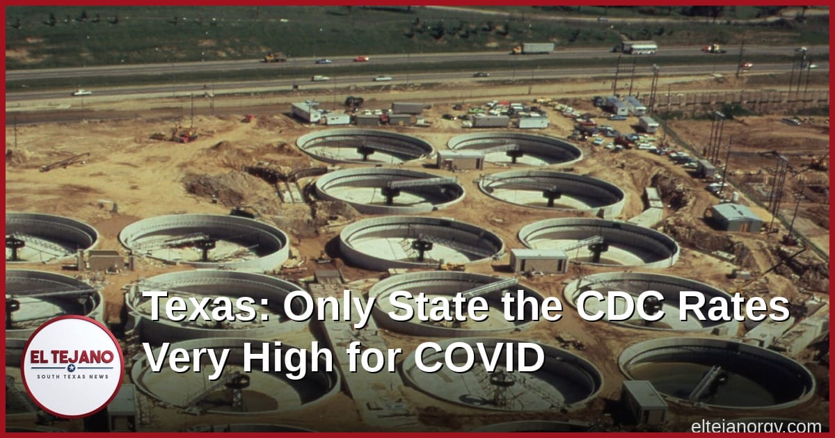 Texas Is the Only State the CDC Rates "Very High" for COVID in Its Sewers
