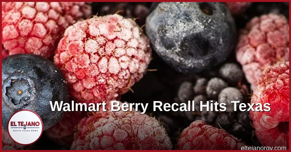 Revisa tu congelador: sacaron unas moras de Walmart y Texas si esta en la lista