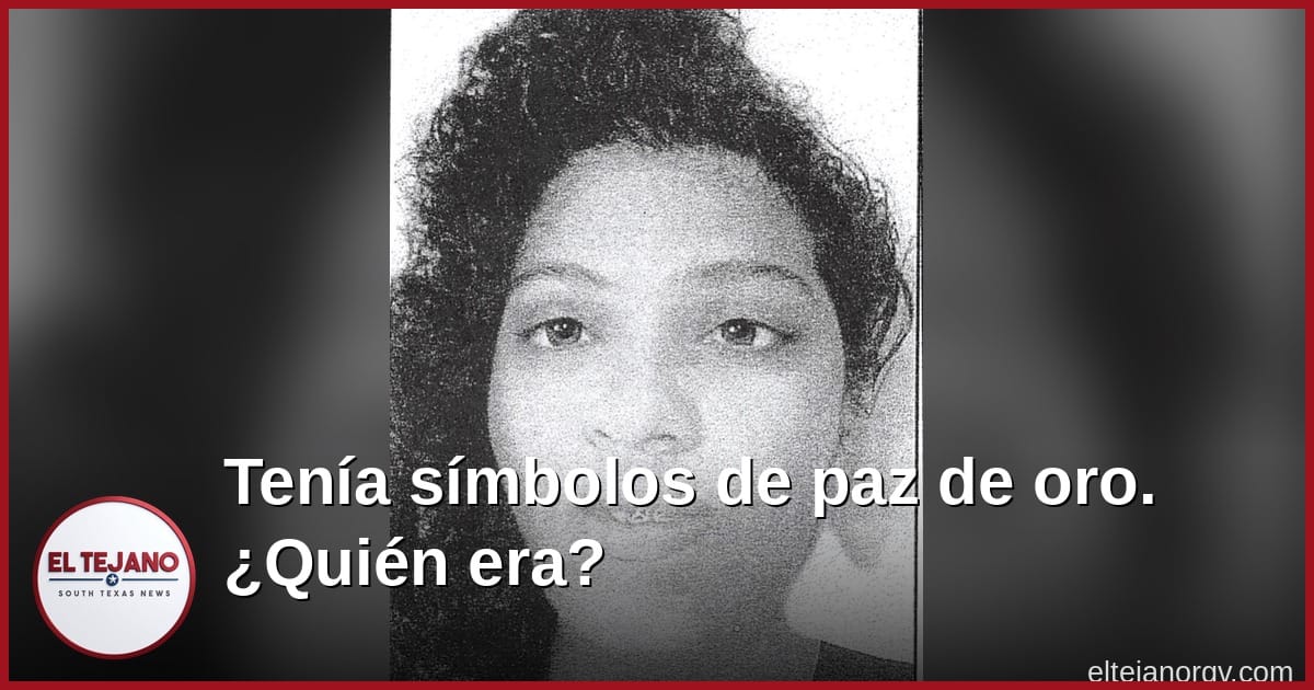 Tenía símbolos de paz de oro en los dientes: ¿quién era la mujer del río en Laredo?
