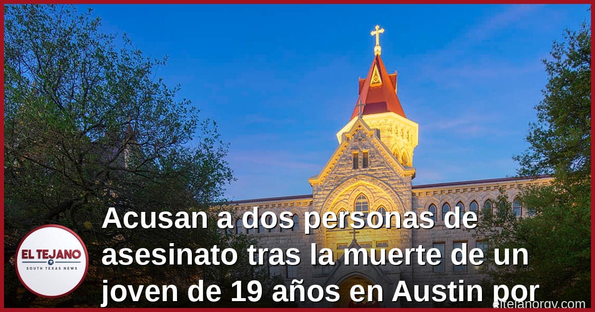 Acusan a dos personas de asesinato tras la muerte de un joven de 19 años en Austin por una mezcla de drogas