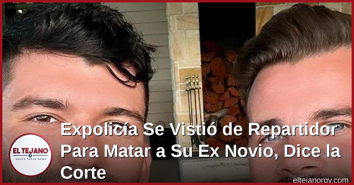 Expolicía Se Vistió de Repartidor Para Matar a Su Ex Novio, Dice la Corte